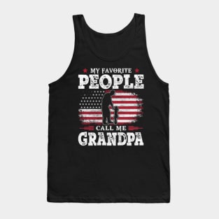 My Favorite People Call Me Grandpa US Flag Funny Dad Gifts Fathers Day Tank Top